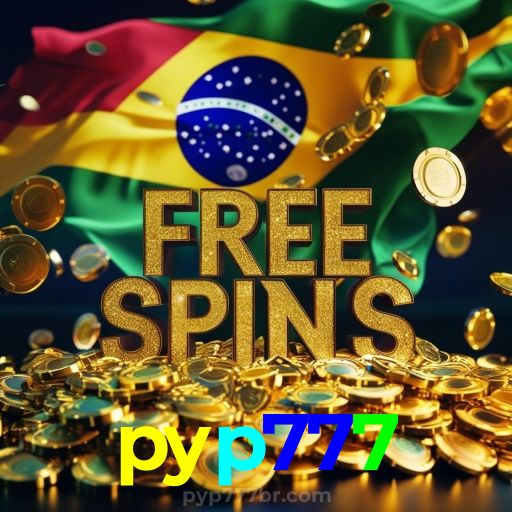 pyp777:Jogue slots, aposte no futebol e vença em grandes mesas de poker!