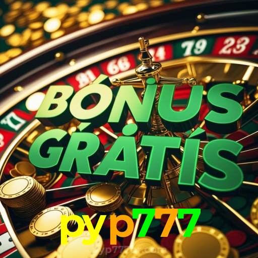 pyp777：A sorte está ao seu lado em slots, poker e apostas esportivas online!
