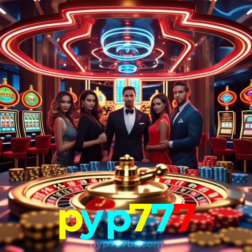 pyp777:Jogue slots, blackjack e aposte no futebol para diversão e vitórias!
