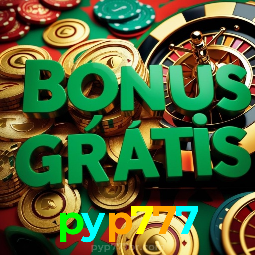 pyp777：Aposta no futebol e diversão garantida com jogos de cassino como roleta e blackjack!