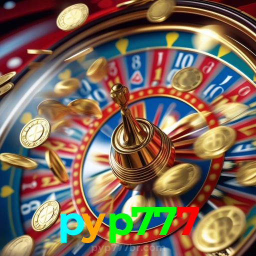 pyp777:Jogue poker, roleta e aposte no futebol no melhor cassino online!