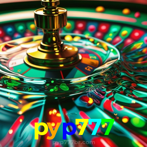 pyp777:Jogue slots, aposte no futebol e vença com grandes vitórias!
