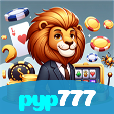 pyp777：Jogue slots, aposte no futebol e vença com confiança no nosso cassino!