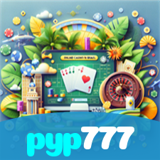 pyp777:Gire a roleta e leve para casa grandes vitórias!