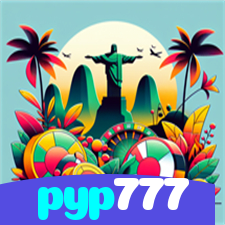 pyp777：Entre no nosso cassino online e jogue nas roletas agora!