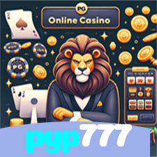 pyp777：Sinta a emoção de ganhar no cassino online! Aposte e vença!