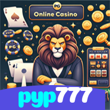 pyp777：Aposte em nosso cassino e viva uma experiência única de diversão!