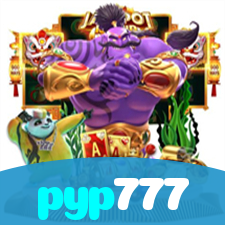 pyp777:Aposte em nosso cassino e viva uma experiência única de diversão!