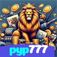 pyp777:Entre no cassino e comece a ganhar agora mesmo!