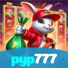 pyp777：Entre no nosso cassino online e jogue nas roletas agora!