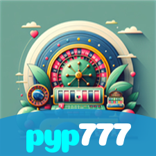 pyp777：A emoção das slots te espera! Aposte agora e ganhe!