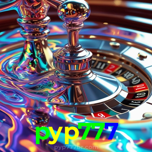 pyp777:Apostas ao vivo no futebol e grandes prêmios nos melhores jogos de cassino!
