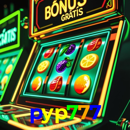 pyp777:Seu time na vitória e os jackpots no cassino online te esperam!