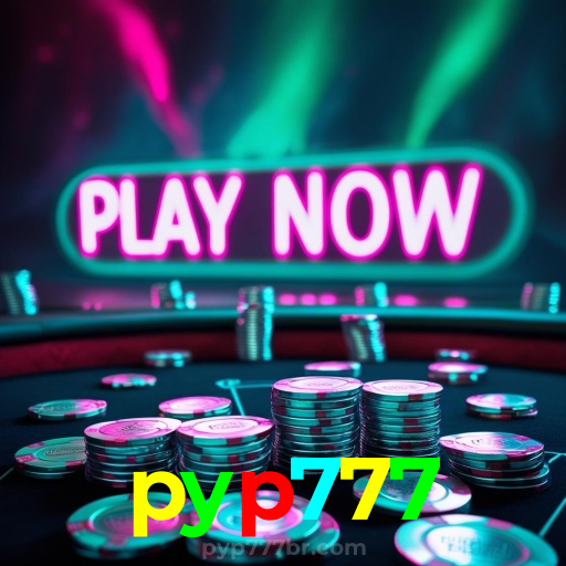 pyp777:As melhores slots do mercado estão esperando por você! Jogue agora!